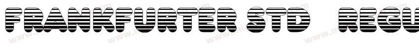FRANKFURTER STD   REGULAR字体转换